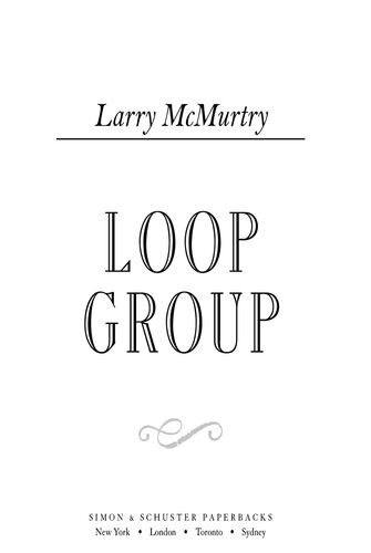Loop Group Larry Mcmurtry