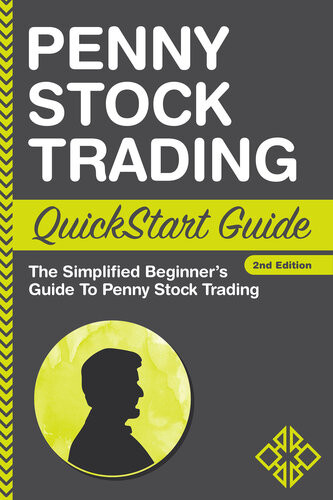 Penny Stock Trading Quickstart Guide The Simplified Beginners Guide To Penny Stock Trading Clydebank Finance