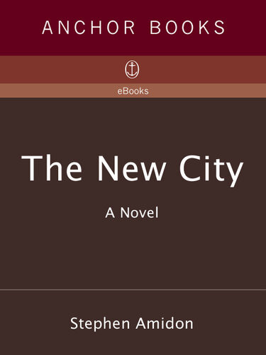 The New City Stephen Amidon