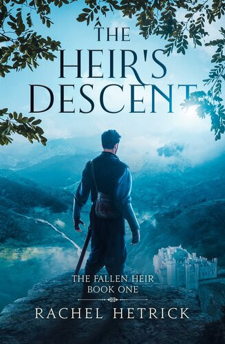 The Heirs Descent First Edition Rachel Hetrick