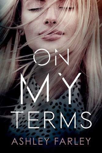 On My Terms Ashley Farley