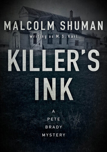 Killers Ink Malcolm Shuman M S Karl