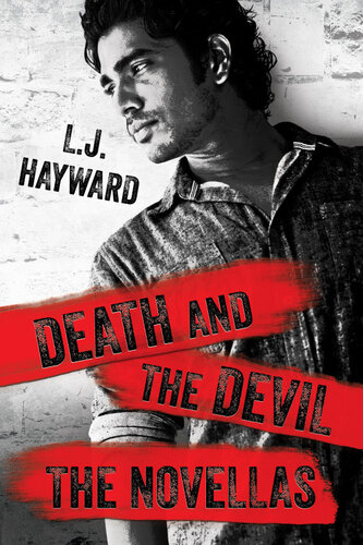 Death And The Devil The Novellas Lj Hayward