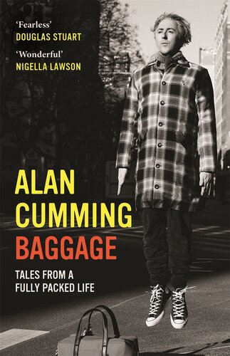 Baggage Tales From A Fully Packed Life Alan Cumming