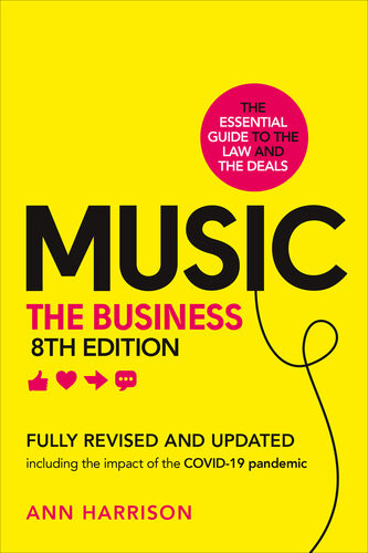 Music The Business 8th Edition 8th Edition Harrison Ann