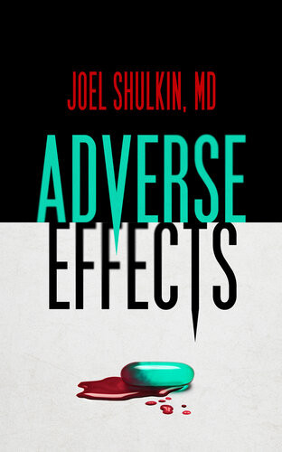Adverse Effects Joel Shulkin
