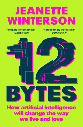 12 Bytes Jeanette Winterson