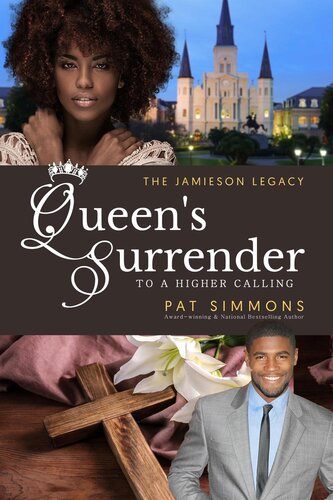 Queens Surrender To A Higher Calling Pat Simmons