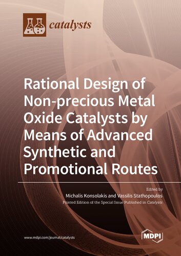 Rational Design Of Nonprecious Metal Oxide Catalysts By Means Of Advanced Synthetic And Promotional Routes Konsolakis M