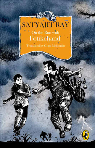 On The Run With Fotikchand Satyajit Ray