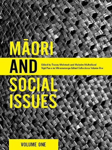 Maori And Social Issues Tracey Mcintosh Malcolm Mulholland