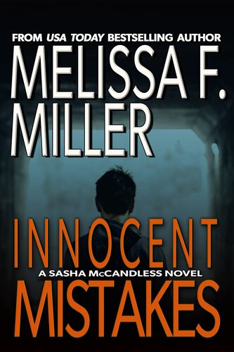 Innocent Mistakes Melissa F Miller