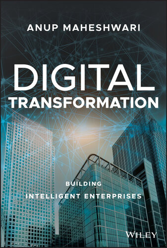 Digital Transformation Building Intelligent Enterprises Anup Maheshwari