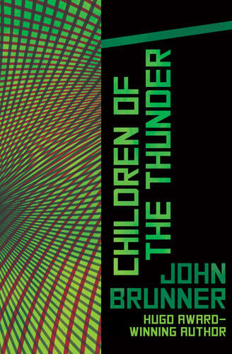 Children Of The Thunder John Brunner