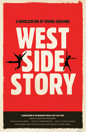 West Side Story Irving Shulman