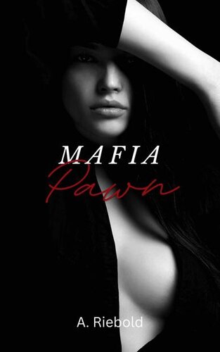Mafia Pawn A Riebold