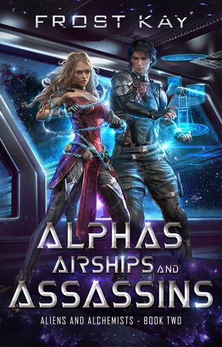 Alphas Airships And Assassins Frost Kay