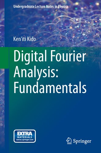 Digital Fourier Analysis Fundamentals Keniti Kido