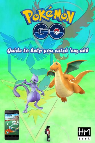 Pokmon Goguide To Help You Catch Em All Pham Hoang Minh
