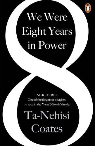 We Were Eight Years In Power One Of The Foremost Essayists On Race In The West Nikesh Shukla Author Of The Good Immigrant Tanehisi Coates