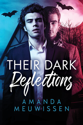 Their Dark Reflections Amanda Meuwissen