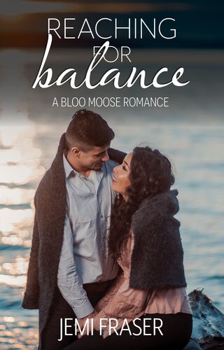 Reaching For Balance A Small Town Romantic Suspense Novel Jemi Fraser