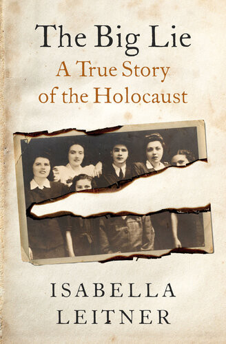 The Big Lie Isabella Leitner