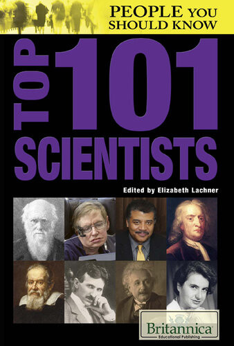 Top 101 Scientists 1st Edition Elizabeth Lachner