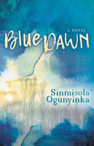 Blue Dawn Sinmisola Ogunyinka