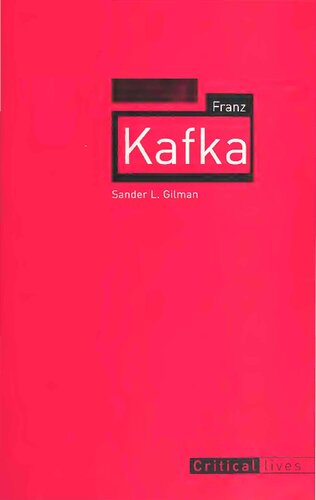 Franz Kafka Sander L Gilman