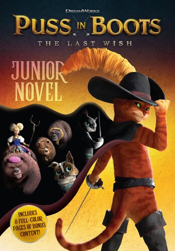 Puss In Boots The Last Wish Junior Novel Cala Spinner