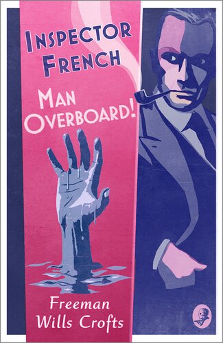 Man Overboard Freeman Wills Crofts