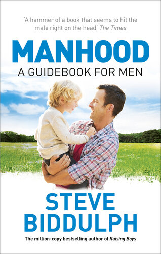 Manhood Steve Biddulph