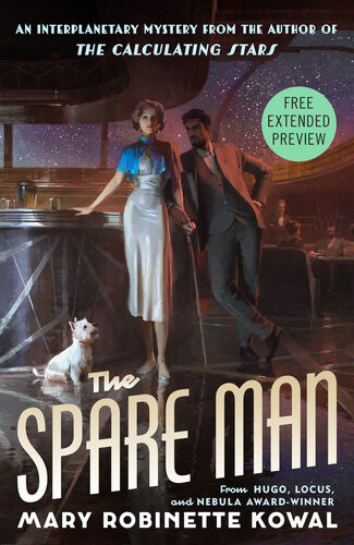 The Spare Man Sneak Peek Mary Robinette Kowal