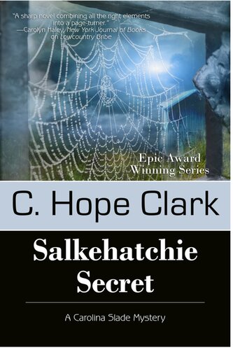 Salkehatchie Secret C Hope Clark