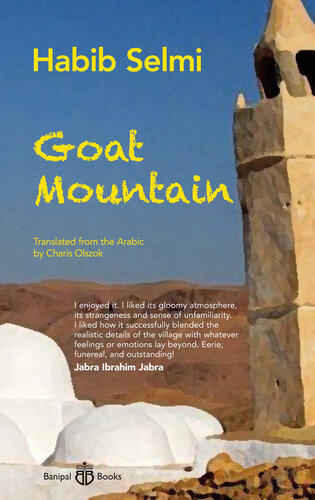 Goat Mountain Habib Selmi