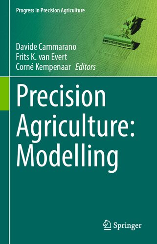 Precision Agriculture Modelling Davide Cammarano Frits K Van Evert