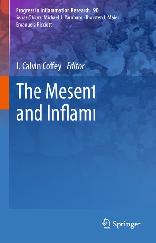 The Mesentery And Inflammation J Calvin Coffey