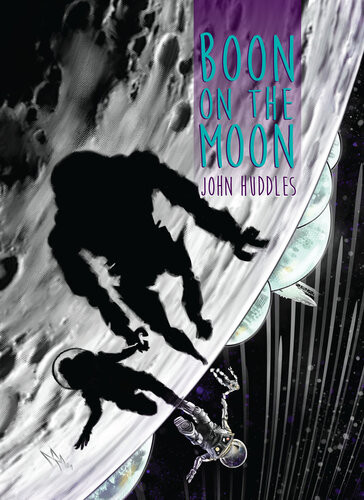 Boon On The Moon John Huddles