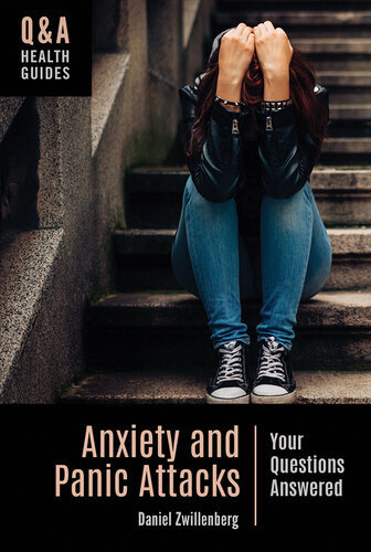Anxiety And Panic Attacks Daniel Zwillenberg Psyd