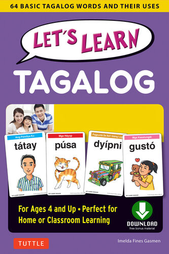 Lets Learn Tagalog Ebook 64 Basic Tagalog Words And Their Usesfor Children Ages 4 And Up Downloadable Audio Included Imelda Fines Gasmen