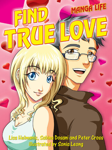 Find True Love Infinite Ideas Sonia Leong