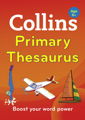 Collins Primary Thesaurus Collins Dictionaries