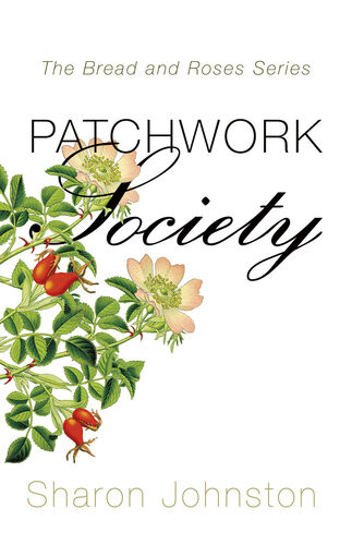 Patchwork Society Sharon Johnston