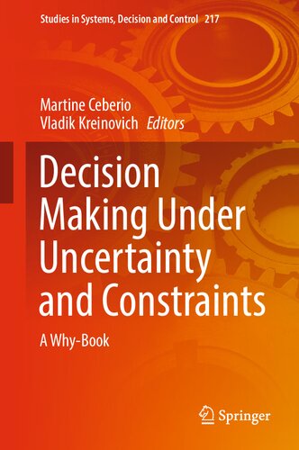 Decision Making Under Uncertainty And Constraints A Whybook Martine Ceberio