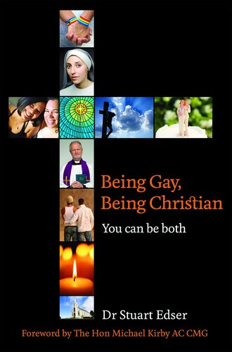 Being Gay Being Christian You Can Be Both Dr Stuart Edser