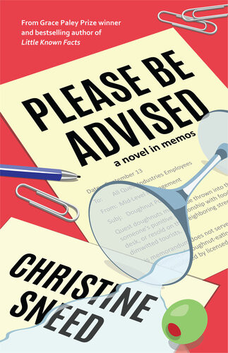 Please Be Advised Christine Sneed