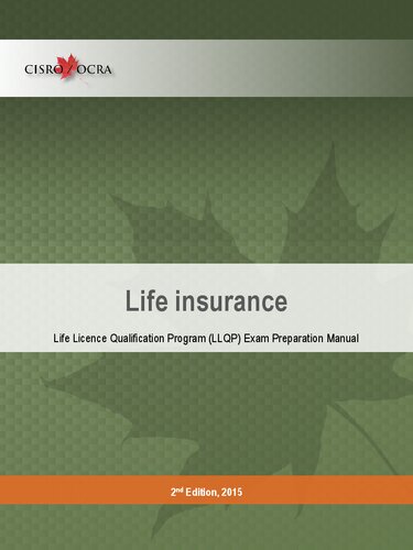 Life Insurance Life Licence Qualification Program Llqp Exam Preparation Manual 2nd Edition Roxanne Eszes