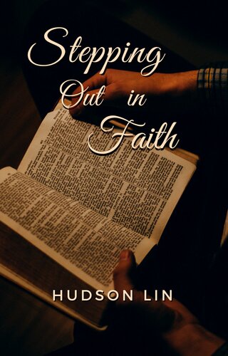Stepping Out In Faith Hudson Lin