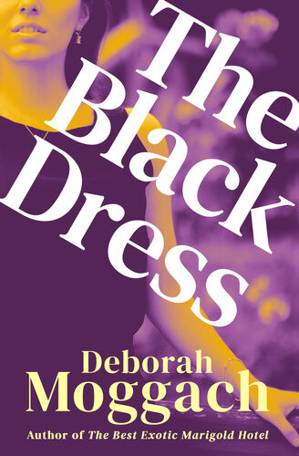 The Black Dress Deborah Moggach